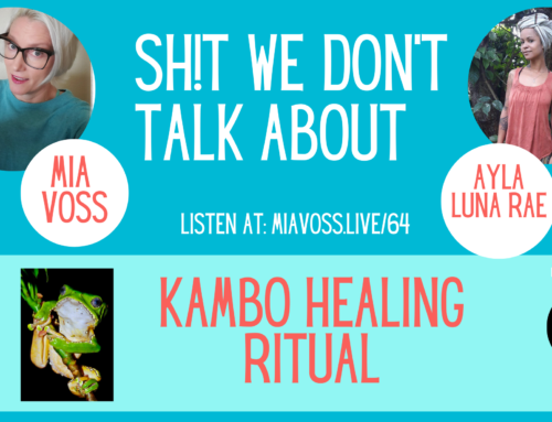 Episode 064 – Kambo: Amazing Frog Medicine