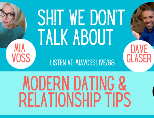 Episode 068 – Modern Dating And Relationship Tips